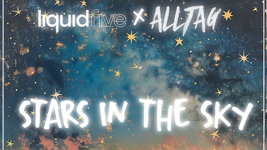 liquidfive x Allatg Stars In The Sky